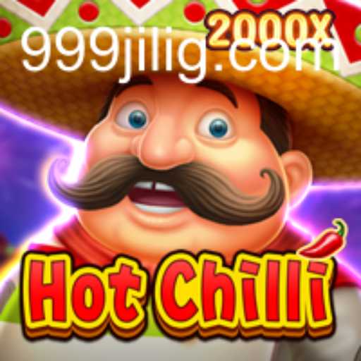 Exploring the Thrills of HotChilli: A Journey with 999JILI