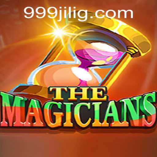 TheMagicians: A Captivating New Gaming Experience Enhanced by 999JILI