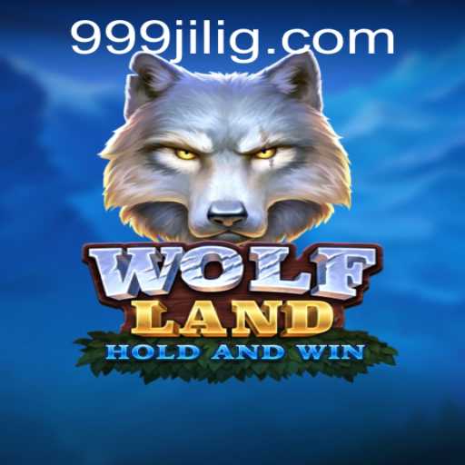 Exploring the Adventures of WolfLand and the Power of 999JILI