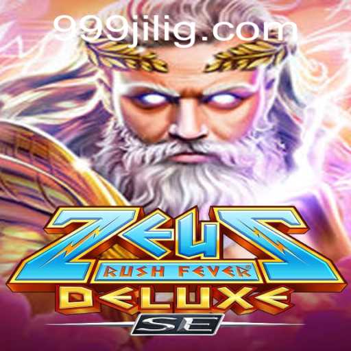 Unveiling ZeusRushFeverDeluxeSE: The Thunderous Casino Adventure with 999JILI